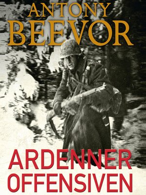 cover image of Ardenneroffensiven--Hitlers sidste traek